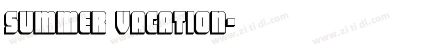 summer vacation字体转换